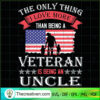 Veteran is Being An Uncle SVG, Veteran SVG, Americans SVG 2 55 copy 13