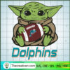 Baby Yoda Dolphins SVG, Baby Yoda SVG, NFL Sport SVG 2 44 copy 13