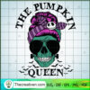 The Pumpkin Queen SVG, Momster SVG, Skull Messy Bun SVG, Halloween SVG 3 23 copy 21