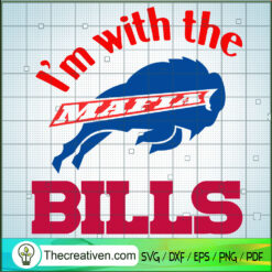 I'm With The Mafia Bills SVG, Buffalo Bill Team SVG, NFL Sport SVG