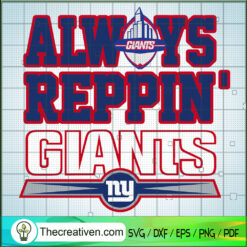 Always Reppin Giants SVG, New York Giants SVG, NFL Team SVG