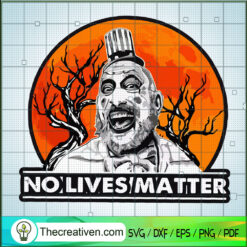 Captain Spaulding No Lives M SVG Cut File for Cricut