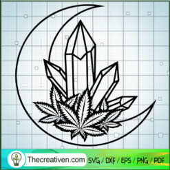 Cannabis Crystal Moon SVG Cut File for Cricut & Silhouette