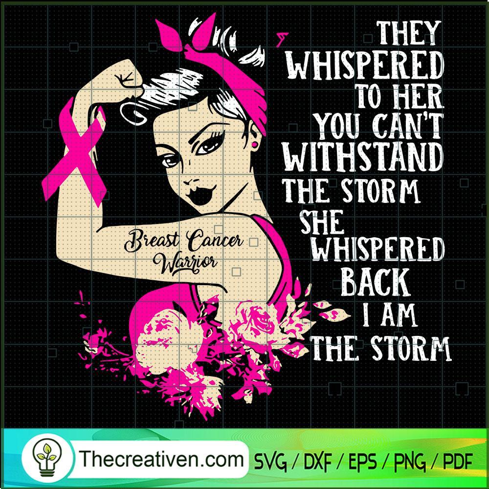Cancer They Whispered To Her SVG Cut File for Cricut 1 Cancer They Whispered To Her SVG Cut File for Cricut