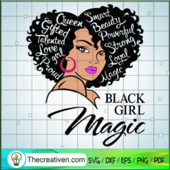Black Girl Magic SVG, Afro Women SVG, Queen Black SVG