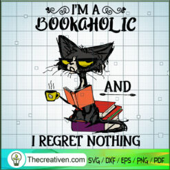 Black Cat Im A Bookaholic SVG, Black Cat SVG, Halloween SVG