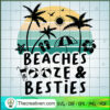 Beaches Booze And Besties SVG, Besties SVG, Beaches Booze SVG 3 61 copy 12