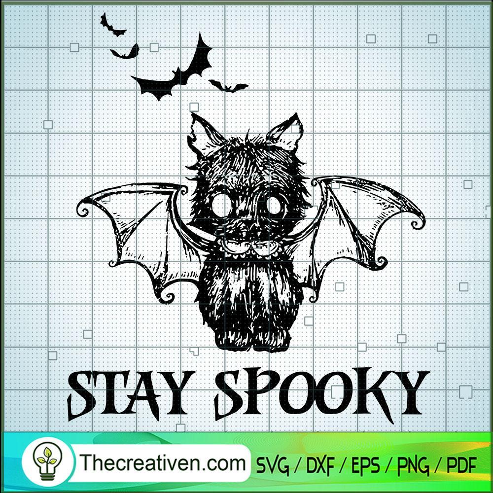 Bat Stay Spooky SVG, Spooky SVG, Halloween SVG 1 49 copy 13