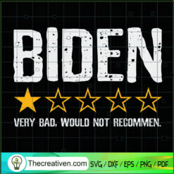 Biden 1 Star President America SVG, Bad President SVG, Anti Biden SVG