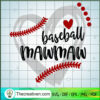 Baseball Mawmaw SVG, Grunge Baseball SVG, Sports SVG