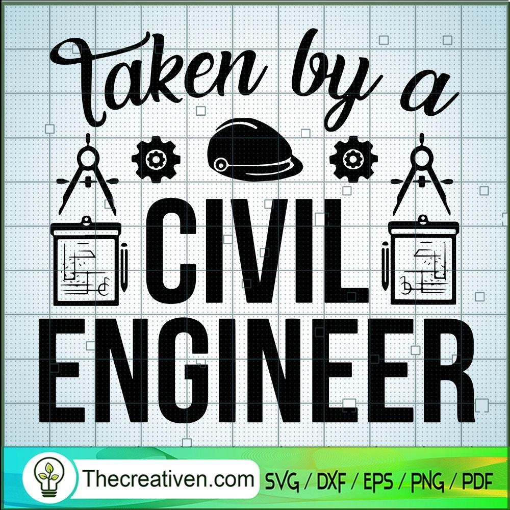 Taken By A Civil Engineer SVG, Worker SVG, Job SVG 1 Taken By A Civil Engineer SVG, Worker SVG, Job SVG