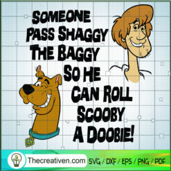 Someone Pass Shaggy The Bagg SVG Cut File for Cricut