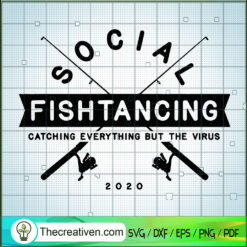 Social Fishtancing SVG, Fishing Time SVG, Fish SVG