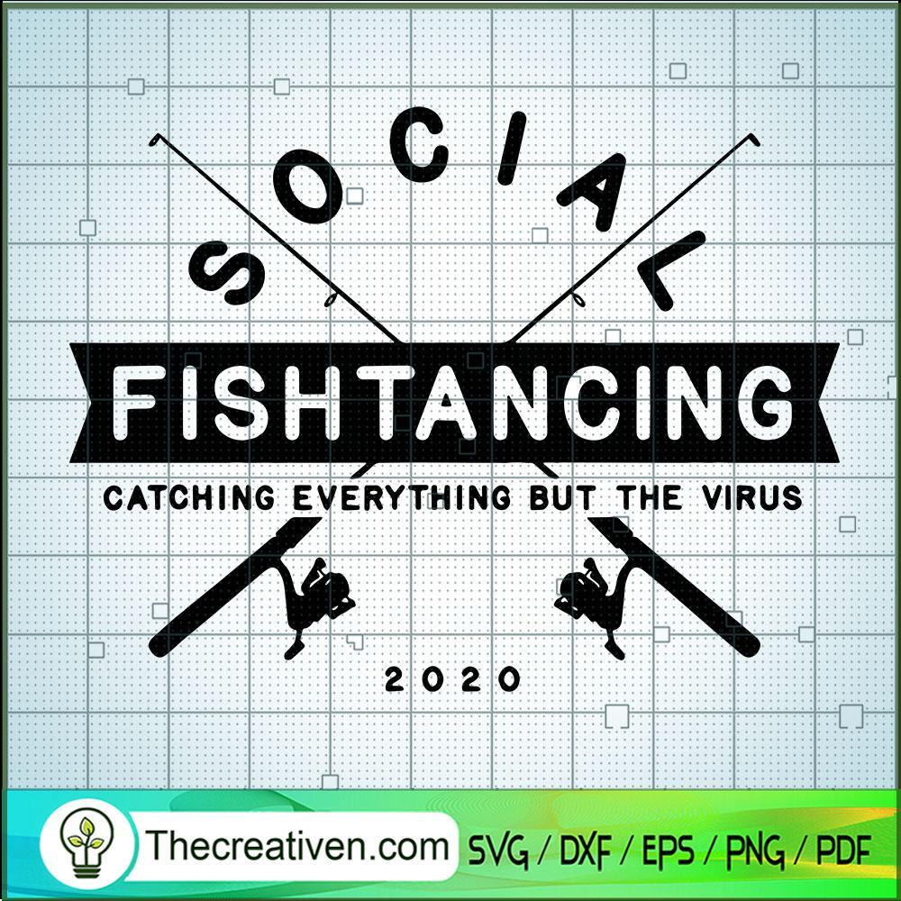Social Fishtancing SVG, Fishing Time SVG, Fish SVG 1 Social Fishtancing SVG, Fishing Time SVG, Fish SVG