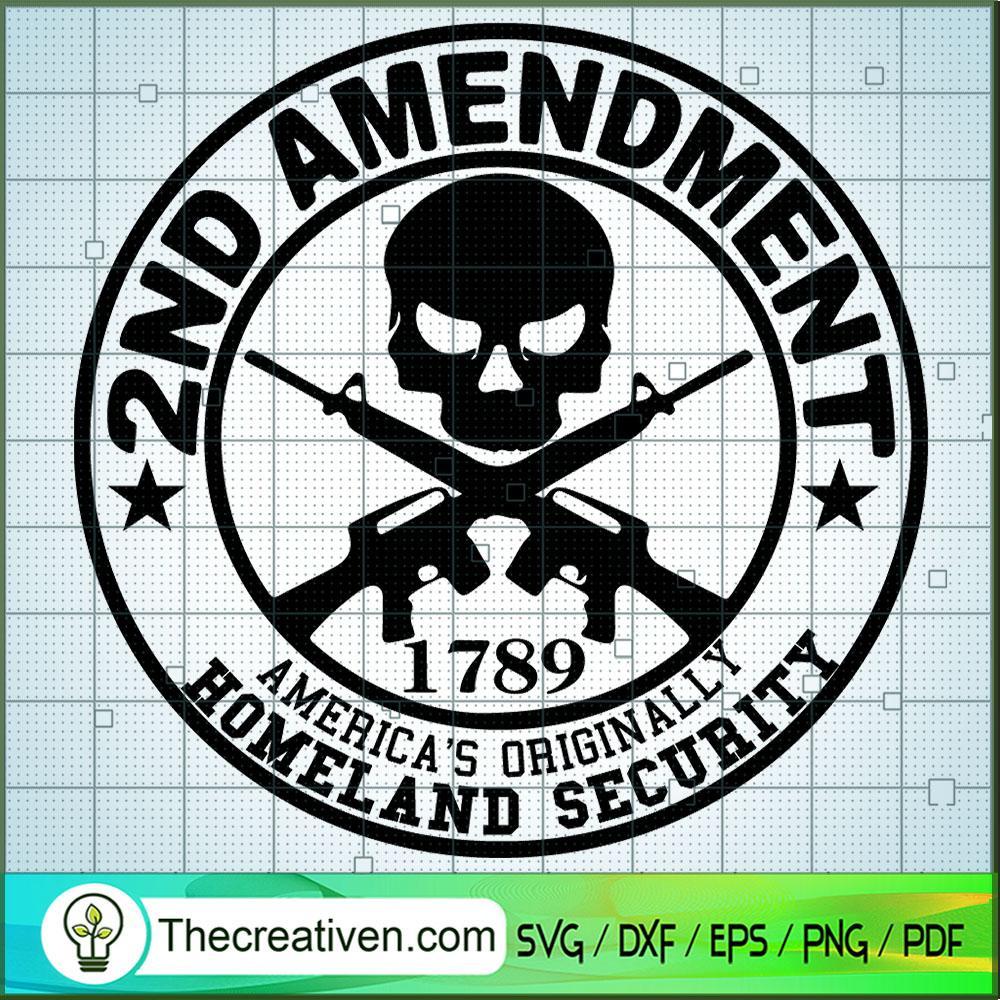 2nd Amendment America's Orig SVG Cut File for Cricut 1 2nd Amendment America's Orig SVG Cut File for Cricut
