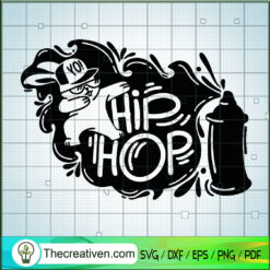 Hiphop Grafity SVG, Dabbing SVG, Hiphop Never Die SVG