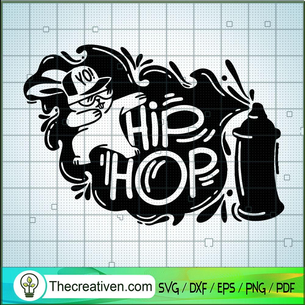 Hiphop Grafity SVG, Dabbing SVG, Hiphop Never Die SVG 1 Hiphop Grafity SVG, Dabbing SVG, Hiphop Never Die SVG