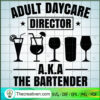 Adult Day Care Director Bartender SVG, Bartender SVG, Drinking SVG 2 14 copy 15