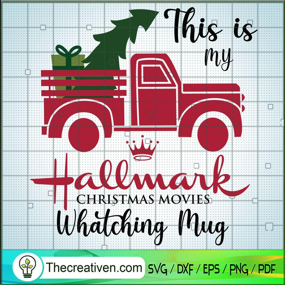 This Is My Hallmark Christmas Movie Wa SVG Cut File fo Design 47107 1 This Is My Hallmark Christmas Movie Wa SVG Cut File fo Design 47107