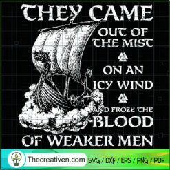 Viking They Came Out Of The Mist SVG Cut File for Cricut & Silhouette