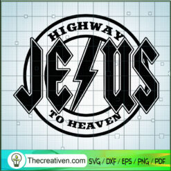 Jesus Highway to Heaven SVG, Jesus SVG, God SVG