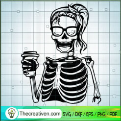 Coffee Skeleton SVG Cut File for Cricut & Silhouette