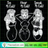 Sexy Girls See No Evil Hear SVG Cut File for Cricut 2 182 copy 2