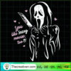 You Like Scary Movies Too SVG Cut File for Cricut & Silhouette 2 274 copy