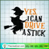 Yes I Can Drive A Stick SVG, Halloween SVG, Scary SVG 2 269 copy