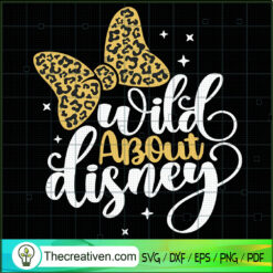 Wild About Disney SVG, Disney Minnie SVG, Leopard Bow SVG