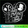 Tale As Old As Time SVG, Disney Logo SVG, Disney SVG 3 227 copy