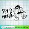 Spud Muffin SVG, Toy Story SVG, Disney Cartoon SVG