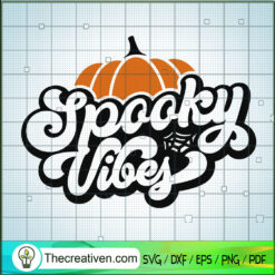 Spooky Vibes Pumpkin SVG Cut File for Cricut & Silhouette
