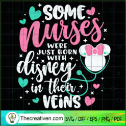 Some Nurses Were Burn With D SVG Cut File for Cricut