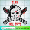 Slay All Day SVG Cut File for Cricut & Silhouette Design 45700 2 194 copy 2