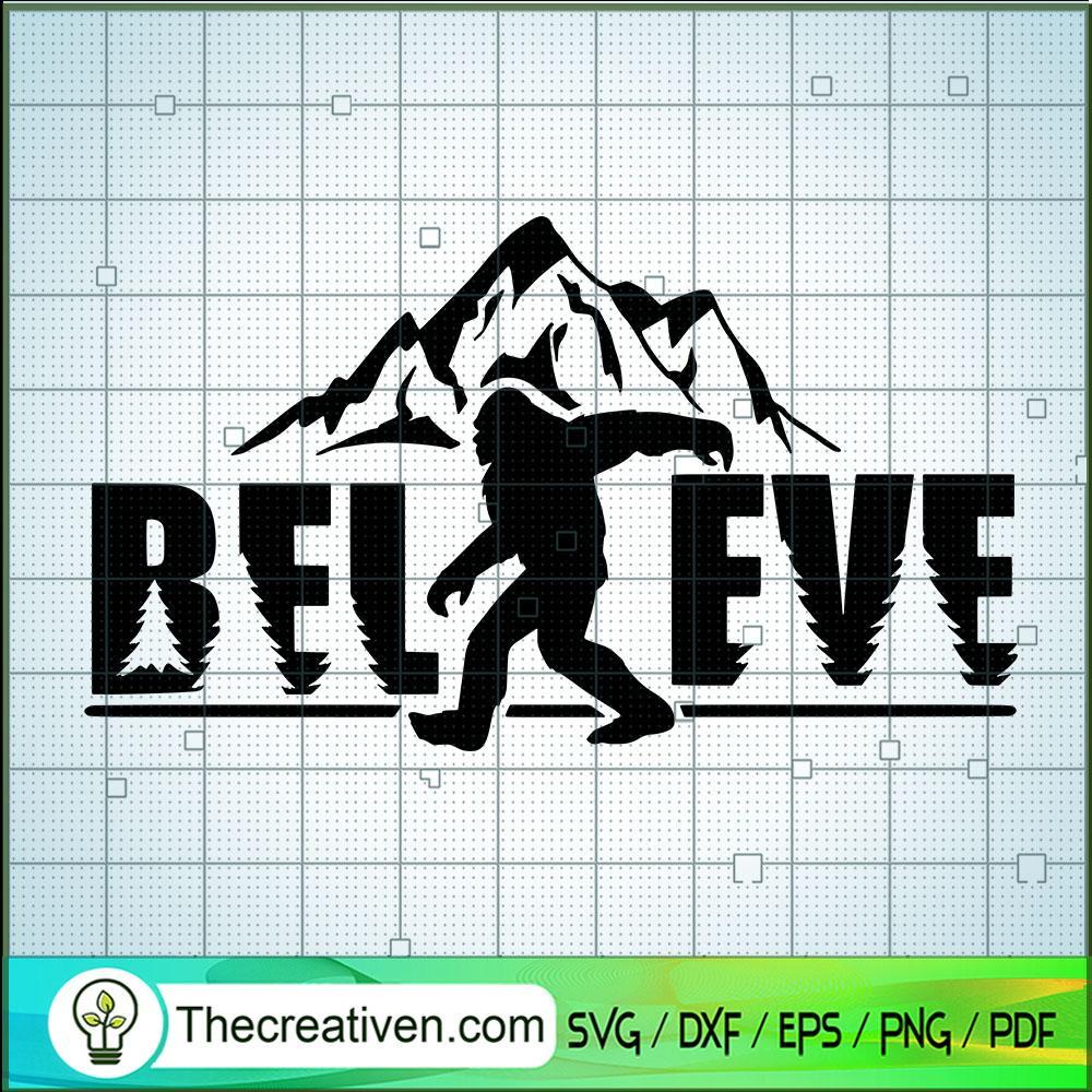 Saquatch Believe SVG, Hiking SVG, Bigfoot SVG 1 Saquatch Believe SVG, Hiking SVG, Bigfoot SVG