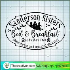 Sanderson Sisters Bed Breakfast SVG Cut File for Cricut & Silhouette