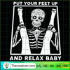 Put Your Feet Up And Relax Baby SVG Cut File for Cricut & Silhouette 3 168 copy 2