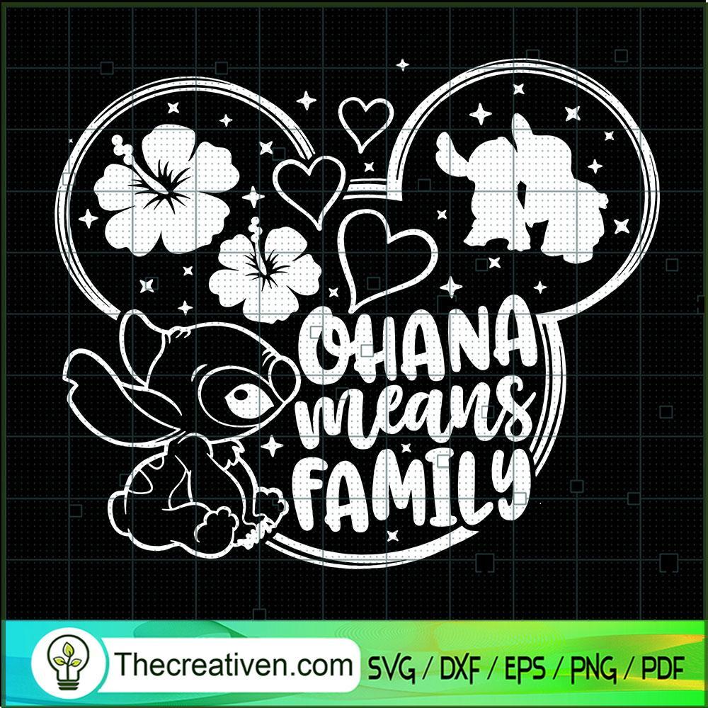 Ohana Means Family SVG, Stitch SVG, Mickey Head SVG 1 Ohana Means Family SVG, Stitch SVG, Mickey Head SVG