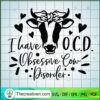 Obsessive Cow Disorder SVG, Cow SVG, Animals SVG 2 140 copy 4