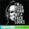 Michael Myers Im Nicer Than SVG Cut File for Cricut 2 109 copy 4
