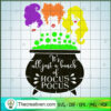 Its All Just A Bunch SVG, Halloween SVG, Hocus Pocus SVG 2 64 copy 8