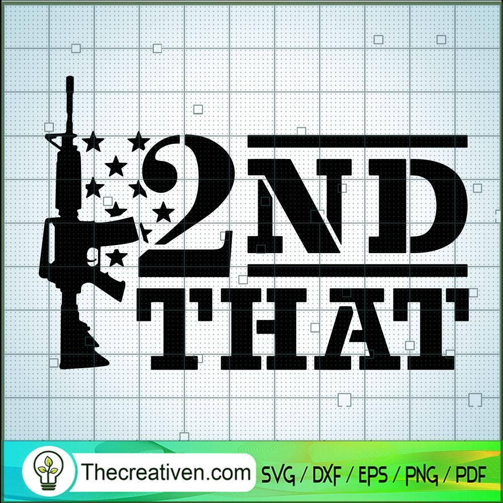 I 2nd That SVG, Gunner SVG, Shoot SVG 1 I 2nd That SVG, Gunner SVG, Shoot SVG