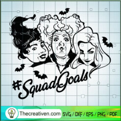 Hocus Pocus Squadgoals SVG Cut File for Cricut & Silhouette