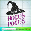Hocus Pocus SVG, Halloween SVG, Witch Hat SVG 2 36 copy 12