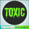 Toxic SVG, Toxic Stamp SVG, Melt SVG 2 205 copy