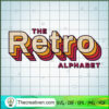 The Retro Alphabet SVG, Warm Tone SVG, Alphabet SVG 3 199 copy