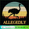 Ostrich Allegedly SVG, Letterkenny Allegedly SVG, Ostrich SVG 3 133 copy 3