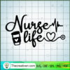 Nurse Life SVG, Nurse Heartbeat SVG, Coffee And Nurse Life SVG 2 122 copy 3