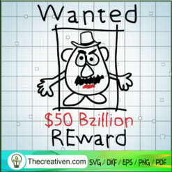 Mr. Potato Wanted Reward SVG Cut File for Cricut & Silhouette